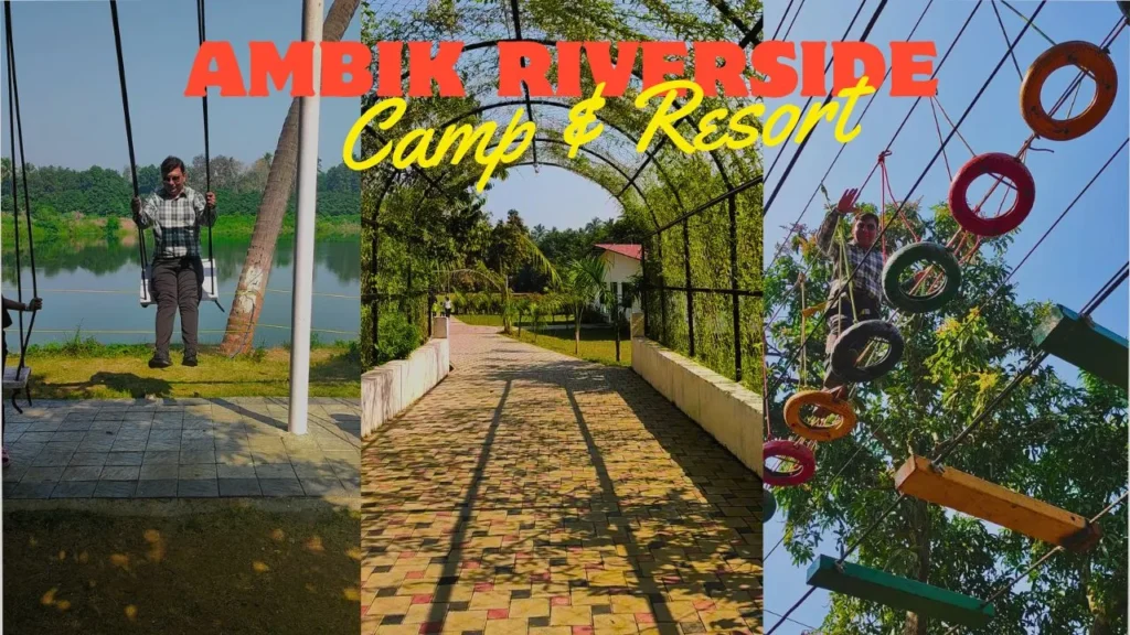 Ambik riverside camp and resort activities entry fee location