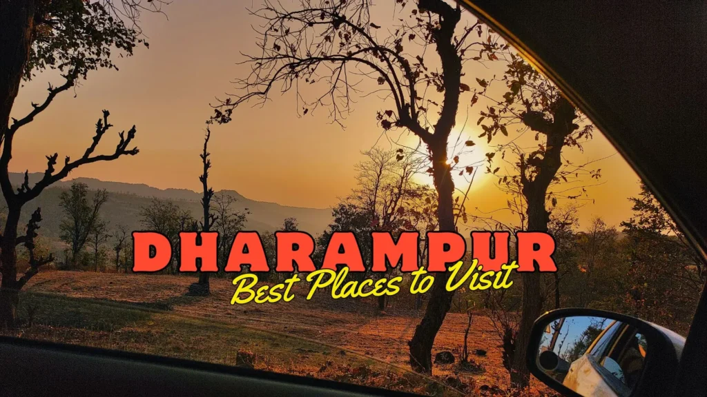 धरमपुर best places to visit dharampur