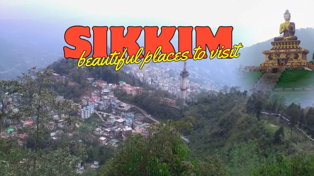सिक्किम sikkim me ghumne layak beautiful places