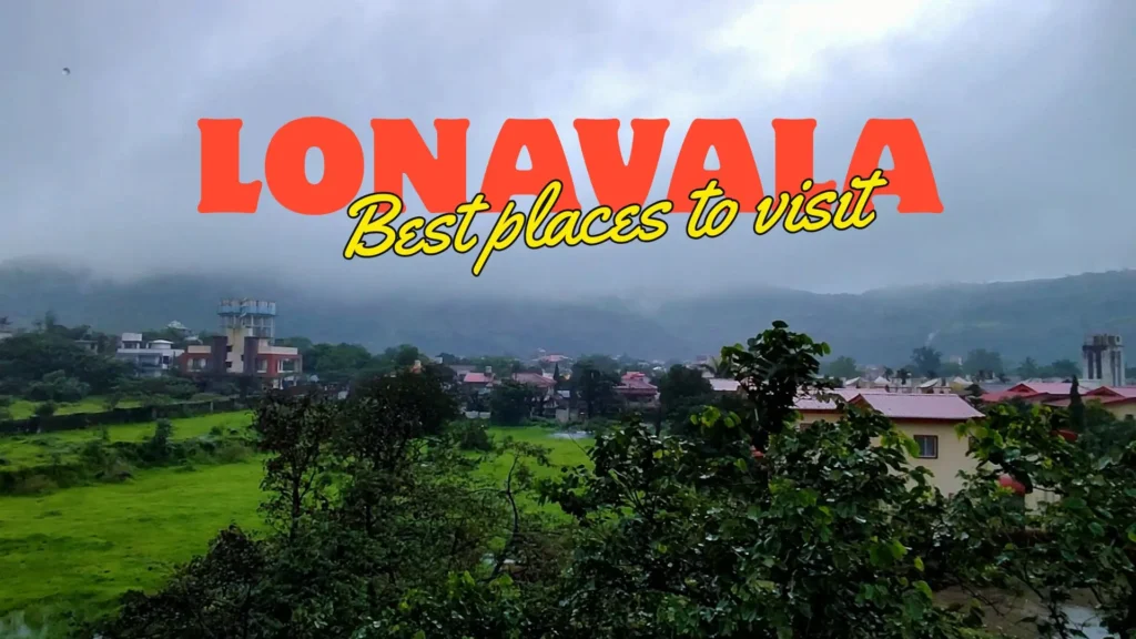 लोनावाला best places to visit in lonavala for 2 days
